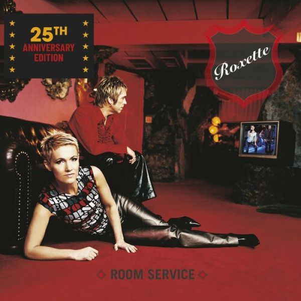 ROXETTE: ROOM SERVICE 25th