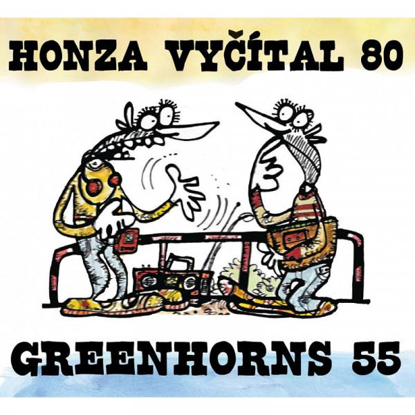 VYCITAL HONZA & GREENHORN: 