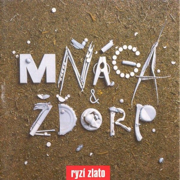 Mňága A Žďorp: 