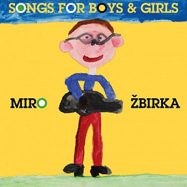 ZBIRKA MIRO: SONGS FOR BOYS & GIRLS