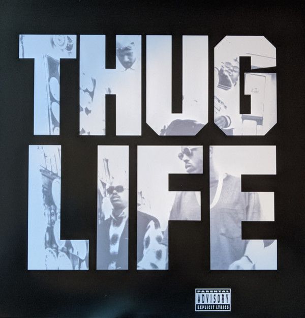 Thug Life: 