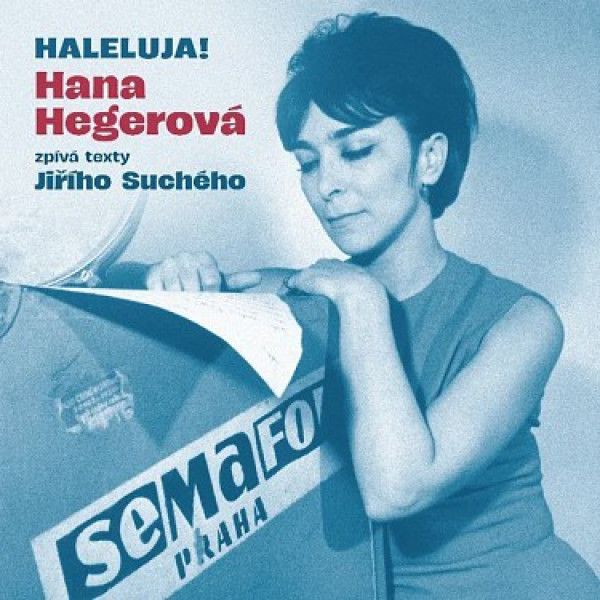 HEGEROVA HANA: HALELUJA!