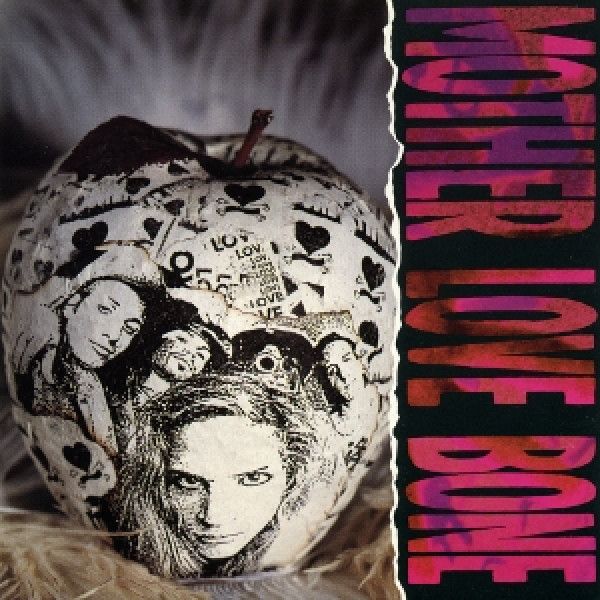 MOTHER LOVE BONE: 