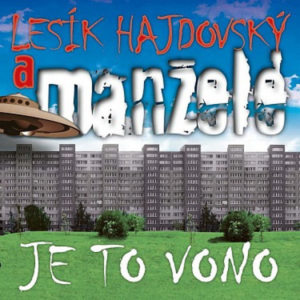 LESIK HAJDOVSKY A MANZELE: 