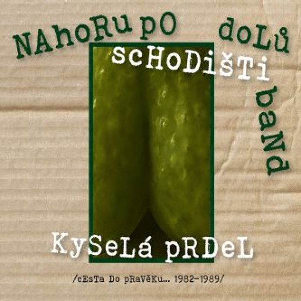 NAHORU PO SCHODISTI DOLU BAND: 
