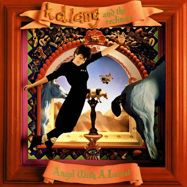k.d. lang and the reclines: Angel With A Lariat