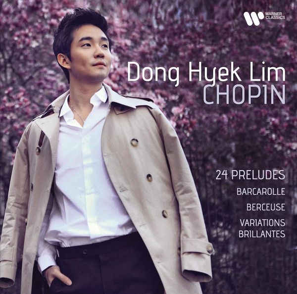 Frédéric Chopin, Dong Hyek Lim: 