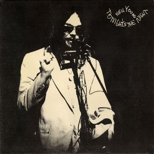 Neil Young: Tonight's The Night
