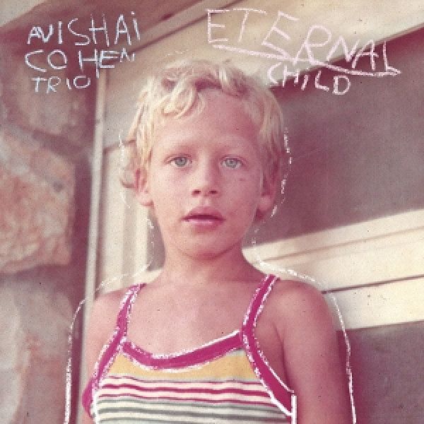 COHEN AVISHAI: ETERNAL CHILD