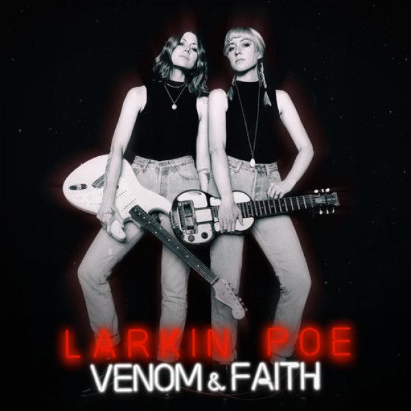 Larkin Poe: 