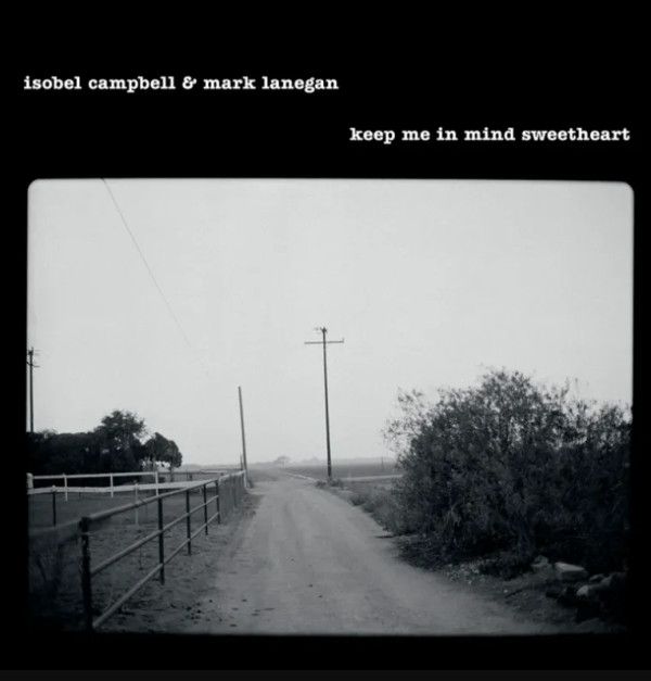 CAMPBELL ISOBEL & LANEGAN: KEEP ME IN MIND SWEE