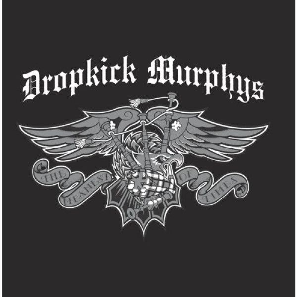 DROPKICK MURPHYS: MEANEST OF TIMES