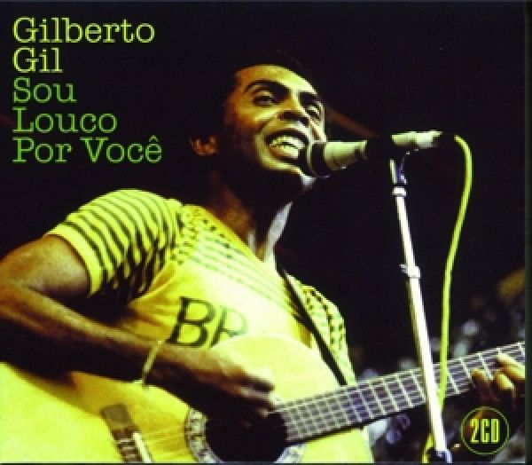 GIL GILBERTO: 