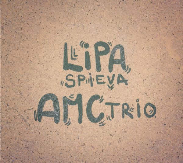 Peter Lipa, AMC Trio: 