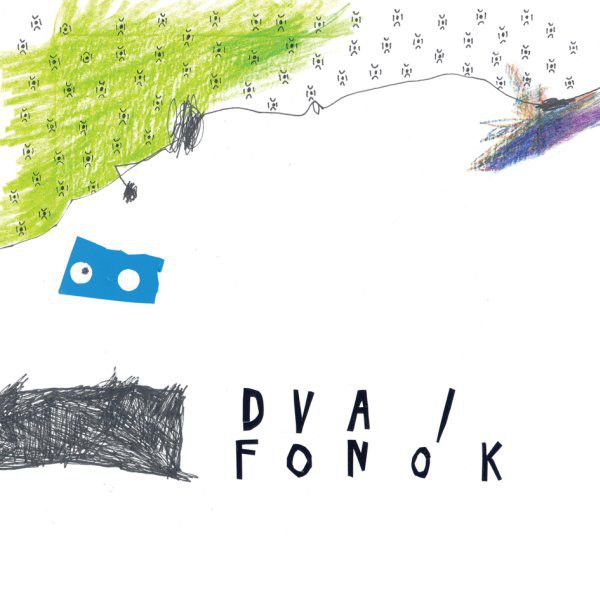Dva: Fonók