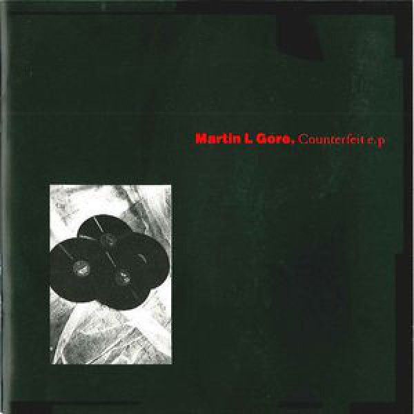 MARTIN GORE: COUNTERFEIT E.P