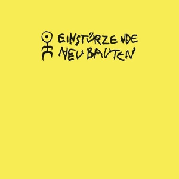 EINSTURZENDE NEUBAUTEN: 