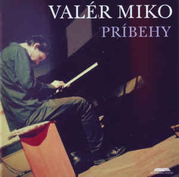 MIKO VALER: 