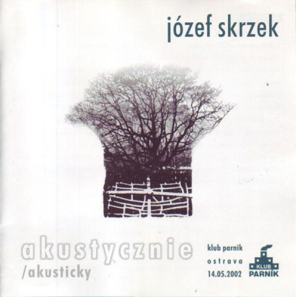 JOZEF SKRZEK: 
