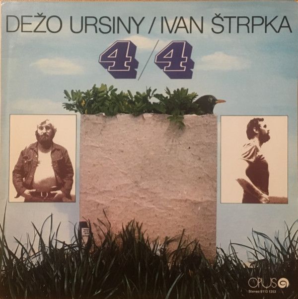Dežo Ursiny, Ivan Štrpka: 