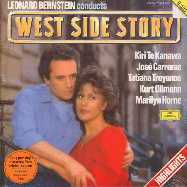 Leonard Bernstein, Kiri Te Kanawa, José Carreras, Tatiana Troyanos, Kurt Ollmann, Marilyn Horne: 