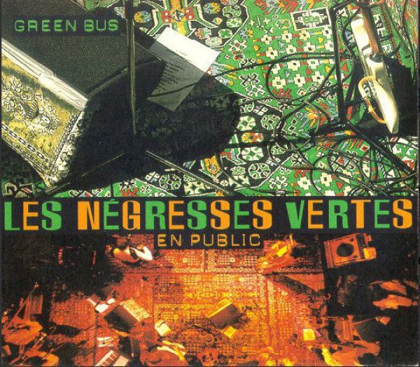 Les Negresses Vertes: 