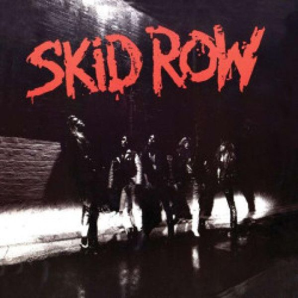SKID ROW: 