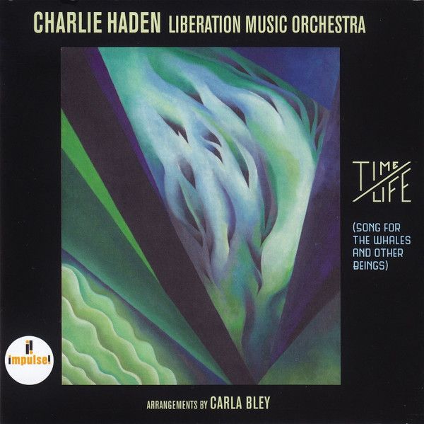 Charlie Haden, Liberation Music Orchestra: 