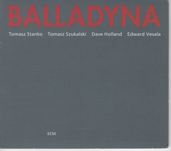 Tomasz Stańko: Balladyna