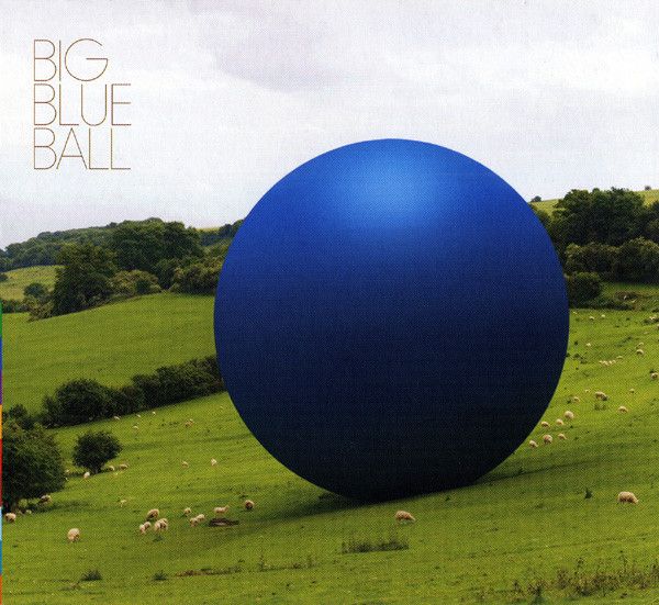 Big Blue Ball: 