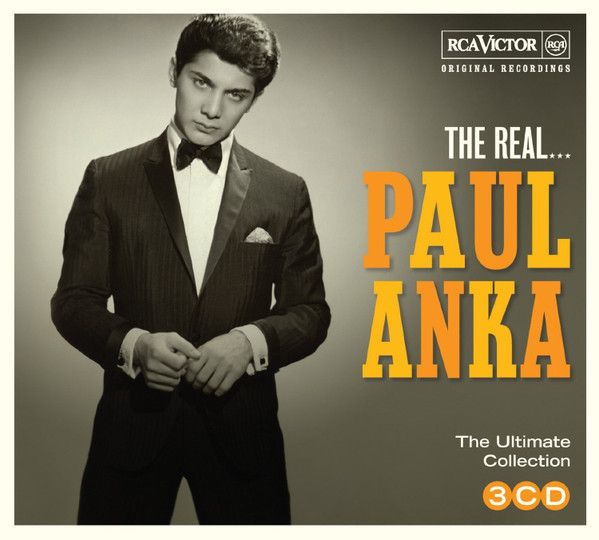 PAUL ANKA: THE REAL...