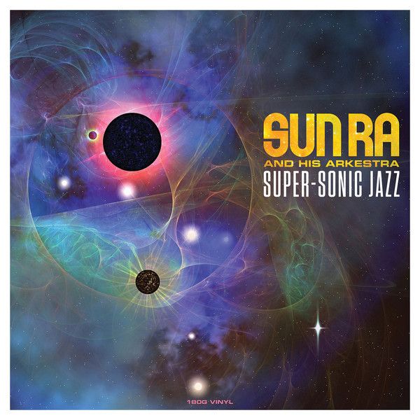 SUN RA & HIS ARKESTRA: 