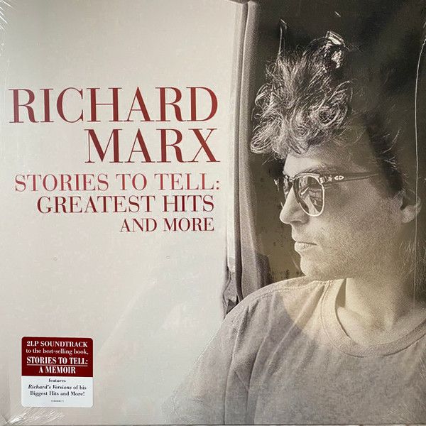 Richard Marx: Stories To Tell: Greatest Hits And More