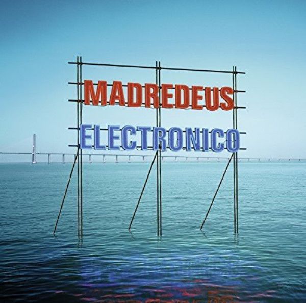MADREDEUS: ELECTRONICO