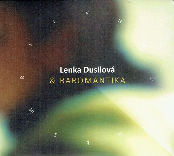 Lenka Dusilová: 