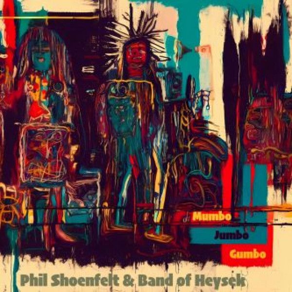SHOENFELT PHIL & BAND OF HEYSEK: 