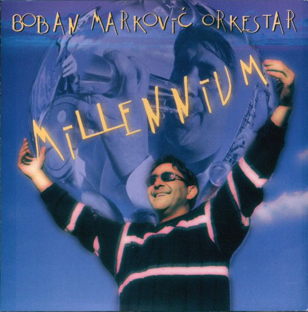 BOBAN MARKOVIOC ORKESTAR: 