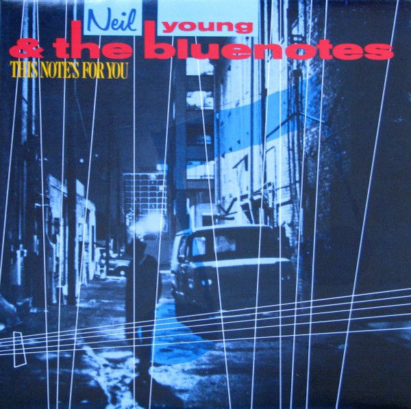 Neil Young, The Bluenotes: 