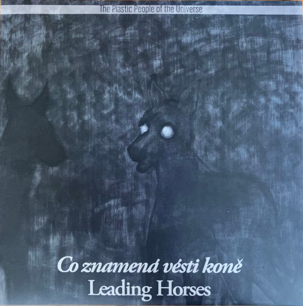 The Plastic People Of The Universe: 