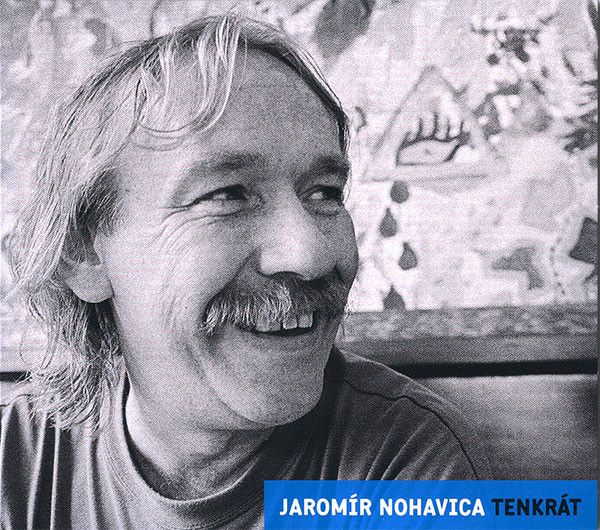 Jaromír Nohavica: 