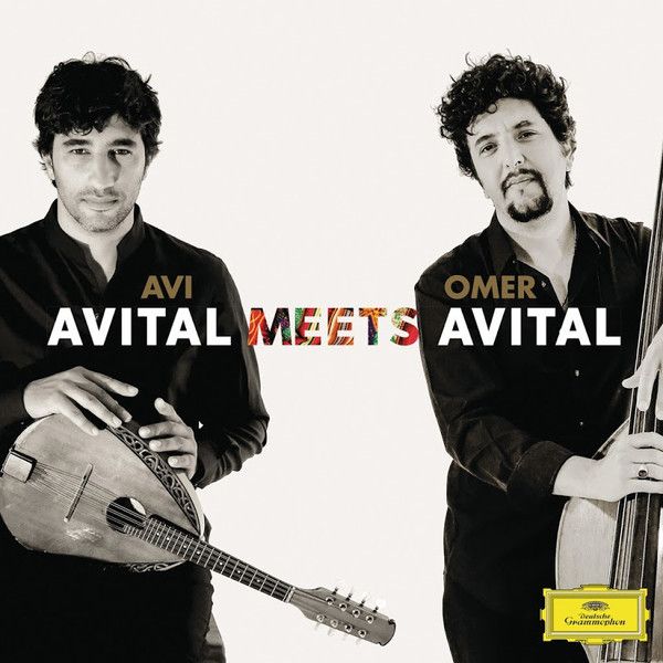 Avi Avital, Omer Avital: Avital Meets Avital