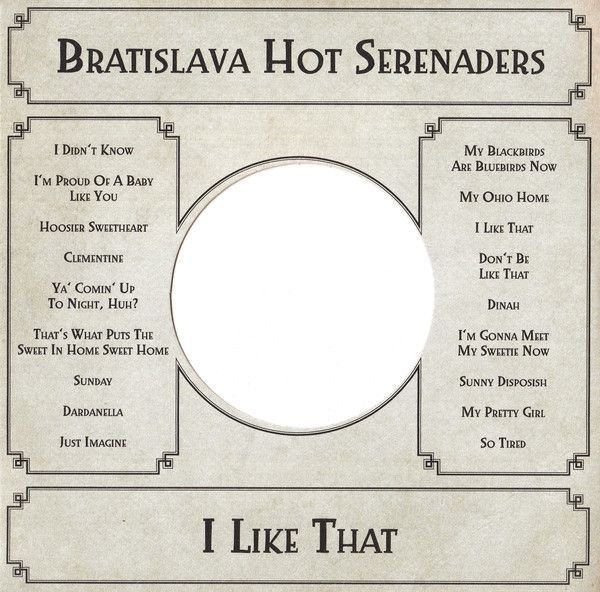 Bratislava Hot Serenaders: 