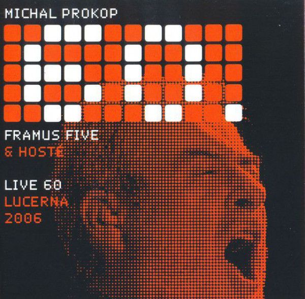 Michal Prokop, Framus Five: 