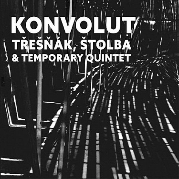 TRESNAK/STOLBA/TEMPORARY QUINTET: 