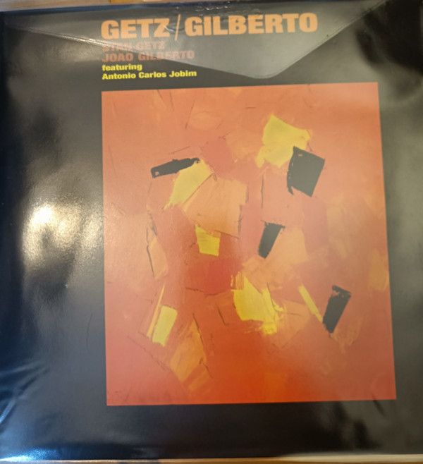 Stan Getz, João Gilberto: 