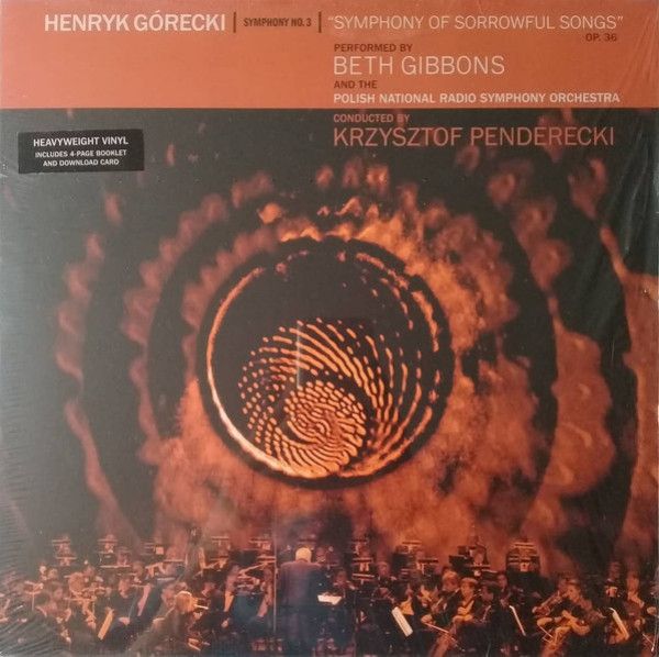 Henryk Górecki, Beth Gibbons, Narodowa Orkiestra Symfoniczna Polskiego Radia, Krzysztof Penderecki: 