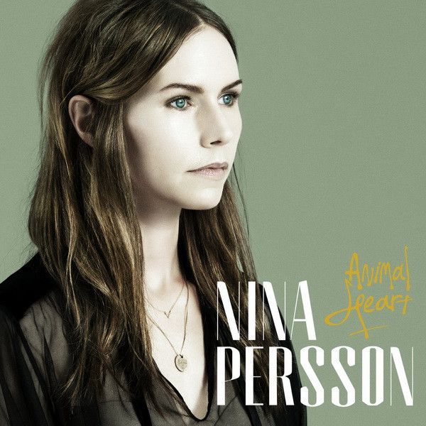 Nina Persson: 