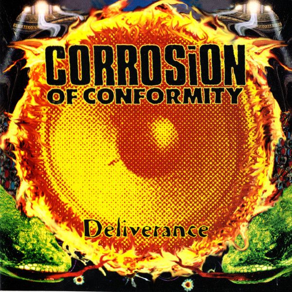 Corrosion Of Conformity: 
