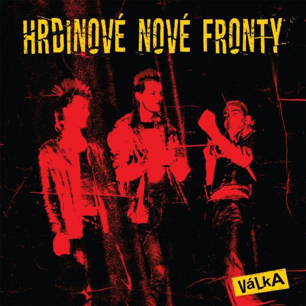 HRDINOVE NOVE FRONTY: 