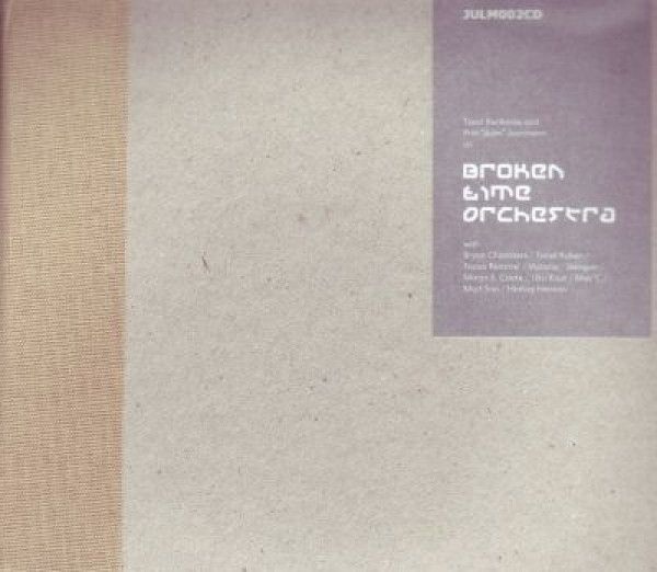 BROKEN TIME ORCHESTRA: 